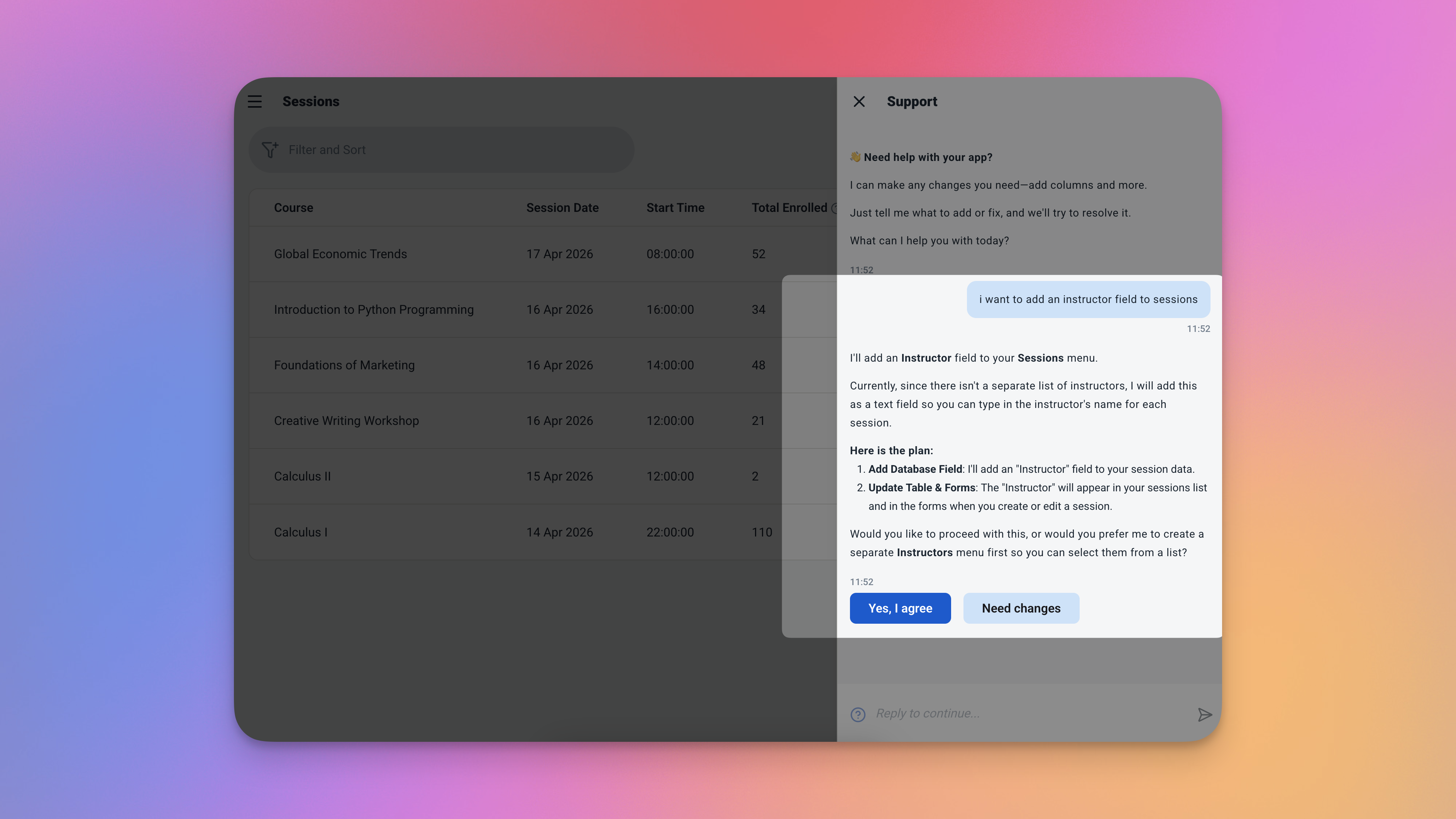 Antarmuka obrolan AI Ambisius menunjukkan permintaan penyesuaian yang diketik dalam Bahasa Inggris sederhana: Tambahkan kolom instruktur ke sesi